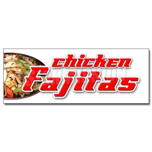 Signmission CHICKEN FAJITAS DECAL sticker beef steak mexican food tortillas salsa, D-48 Chicken Fajitas D-48 Chicken Fajitas - main